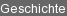 Geschichte
