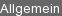 Allgemein