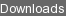 Downloads